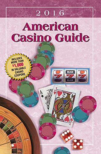 American Casino Guide 2016 Edition by Steve Bourie