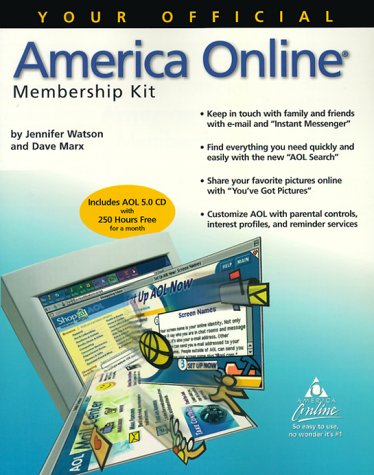 Your Official America Online Membership Kit by Jennifer Watson