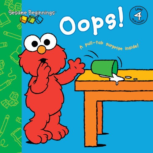 Sesame Beginnings: Oops! by Naomi Kleinberg