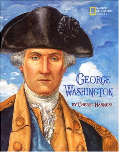 George Washington by Cheryl Harness