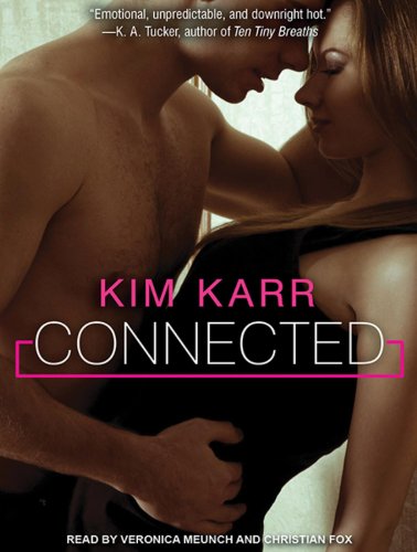 Connected by Kim Karr