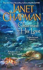 Charmed By His Love (A Spellbound Falls Romance Book 2)