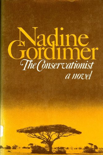 The Conservationist by Nadine Gordimer