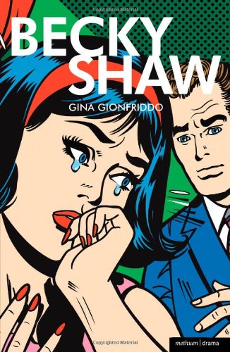 Becky Shaw by Gina Gionfriddo