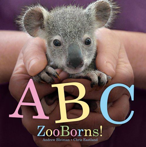 ABC ZooBorns! by Andrew Bleiman