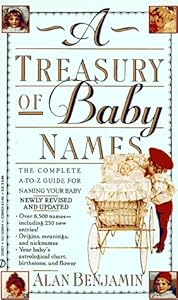 A Treasury of Baby Names: New Enlarged Edition