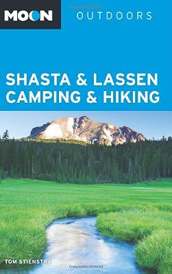 Moon Shasta &amp; Lassen Camping &amp; Hiking