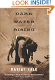Dark Water Rising
