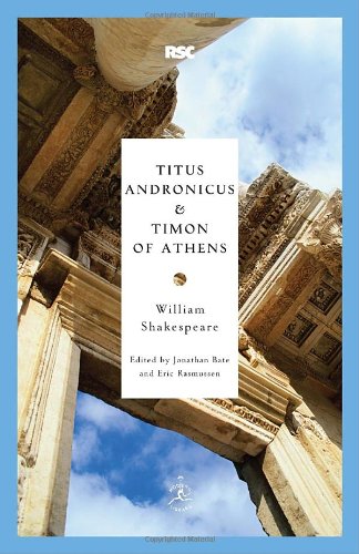 Titus Andronicus &amp; Timon of Athens by William Shakespeare