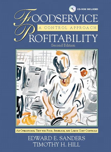 Foodservice Profitability : A Control Approach by Edward E. Sanders