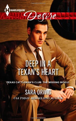 Deep in a Texan's Heart by Sara Orwig