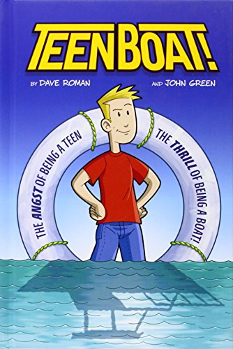 Teen Boat! by Dave Roman
