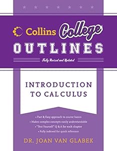 Introduction to Calculus (Collins College Outlines) by Joan Van Glabek
