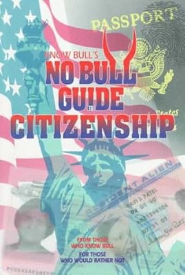 No Bull Guide to Citizenship