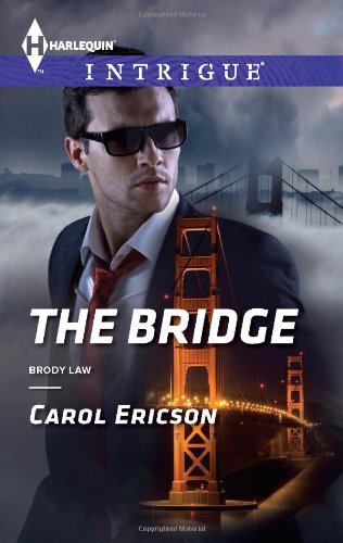 The Bridge by Carol Ericson