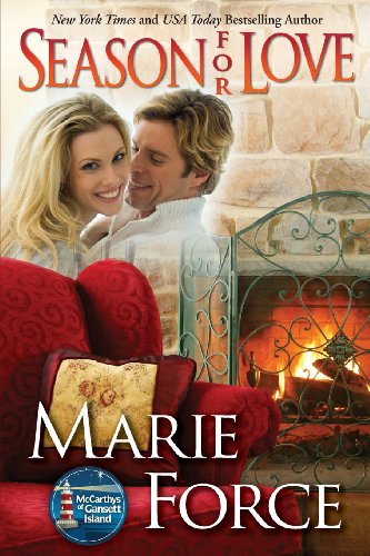 Season for Love: McCarthys of Gansett Island (The Mccarthys of Gansett Island) (Volume 6) by Marie Force