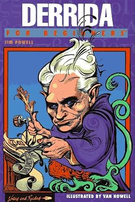 Derrida for Beginners (Writers and Readers Documentary Comic Book)