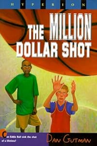 The Million Dollar Shot (Million Dollar Series)