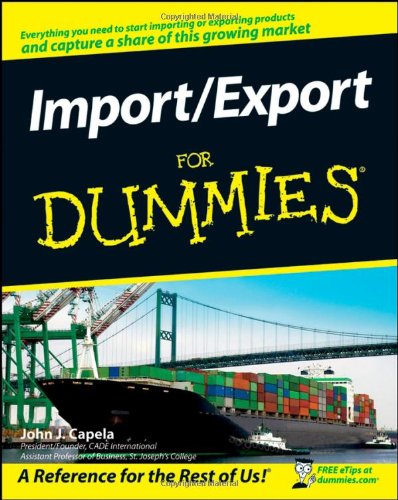 Import/export for dummies by John J Capela