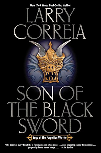 Son of the Black Sword Signed Limited Edition by Larry Correia