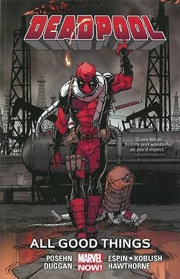 Deadpool Vol. 8: All Good Things