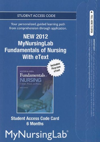 Fundamentals of Nursing Access Card: Concepts, Process, and Practice: Includes Pearson Etext by Audrey Berman