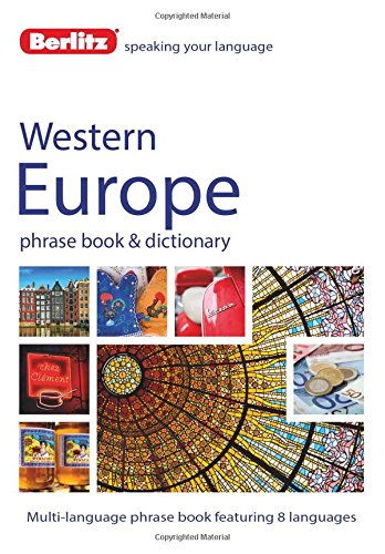 Berlitz Language: West European Phrase Book &amp; Dictionary: French, German, Italian, Spanish, Dutch, Portuguese, Greek, Turkish by Berlitz