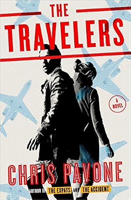The Travelers: A Novel