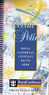 Ocean Potions~ Royal Caribbean Cocktail Recipe Book