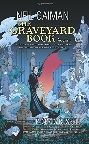 The Graveyard Book Graphic Novel: Volume 1 by Neil Gaiman