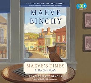 Maeve's Times: In Her Own Words