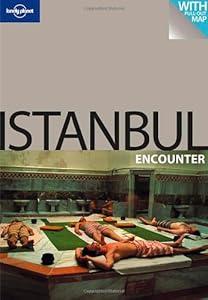 Lonely Planet Istanbul Encounter (Lonely Planet Encounter Series) by Verity Campbell