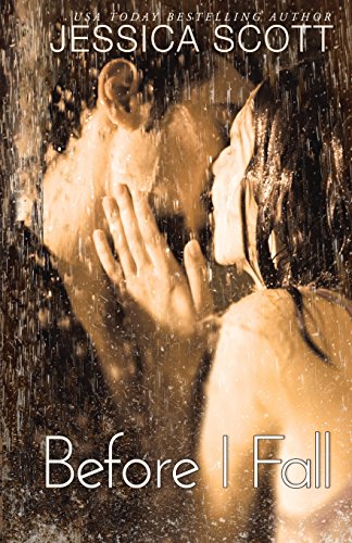 Before I Fall by Jessica Scott