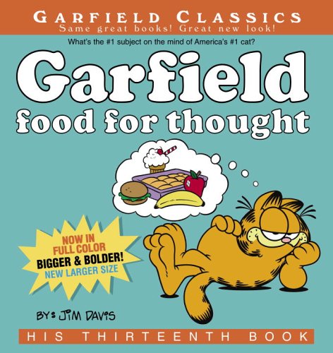 Garfield Food for Thought: His Thirteenth Book by Jim Davis