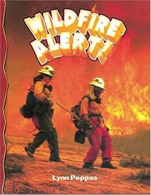 Wildfire Alert (Disaster Alert!)