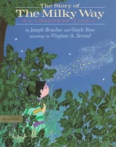 The Story of the Milky Way: A Cherokee Tale