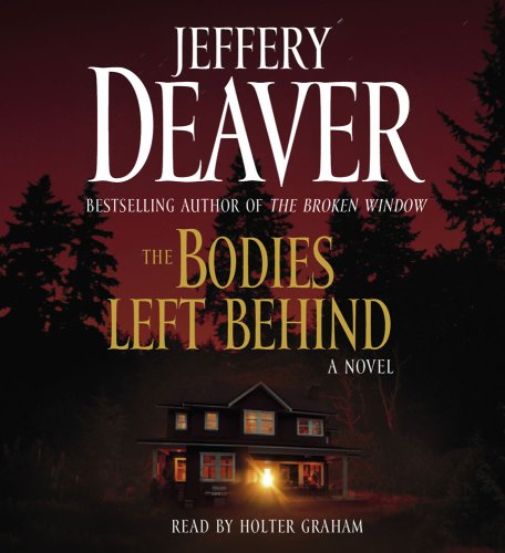 The Bodies Left Behind by Jeffery Deaver