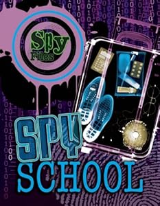 Spy School (Spy Files)