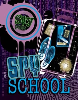 Spy School (Spy Files)