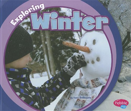 Exploring Winter by Terri DeGezelle