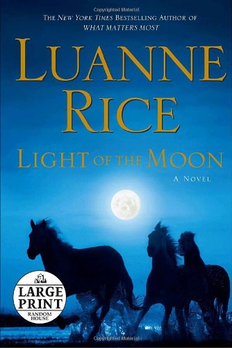 Light of the Moon (Random House Large Print) by Luanne Rice