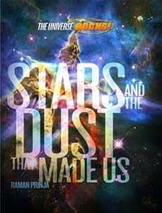 Stars and the Dust that Made Us