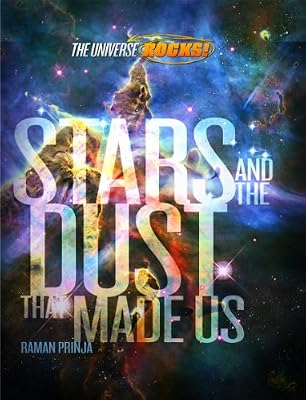 Stars and the Dust that Made Us