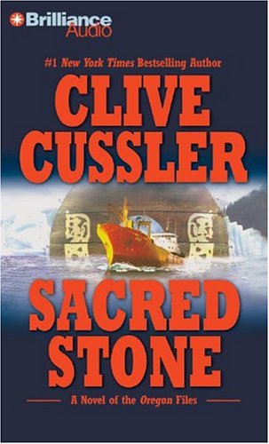 Sacred Stone (Oregon Files Series) by Clive Cussler