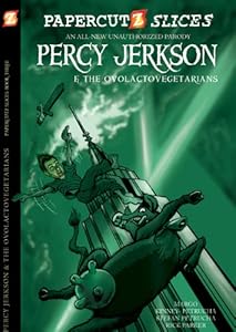Papercutz Slices #3: Percy Jerkson and the Ovolactovegetarians