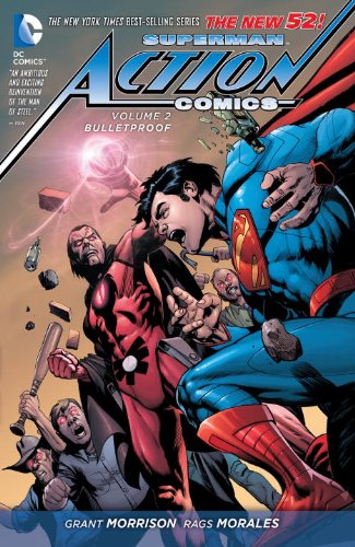 Superman - Action Comics Vol. 2: Bulletproof by Grant Morrison
