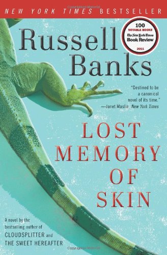 Lost Memory of Skin by Russell Banks