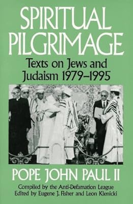 Spiritual Pilgrimage: Texts on Jews & Judaism, 1979-1995