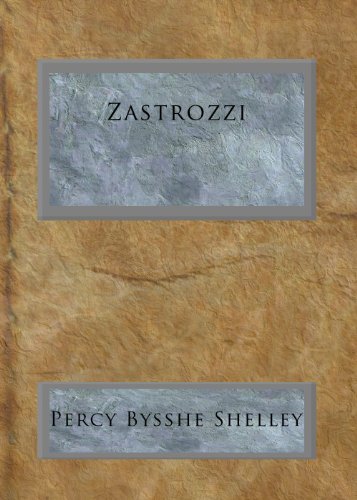 Zastrozzi by Percy Bysshe Shelley