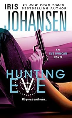 Hunting Eve (Eve Duncan)